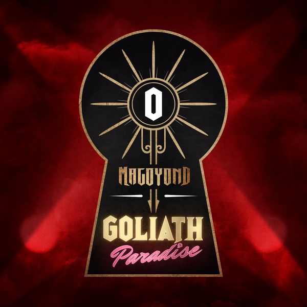 67_187_MAGOYOND_-_Goliath_Paradise_Cover_-_72DPI_1440.jpg.jpg